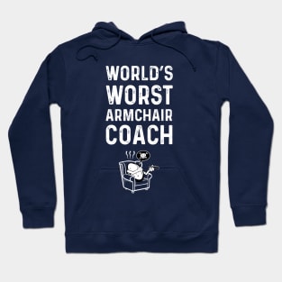 Worst Rugby Armchair Coach Hoodie